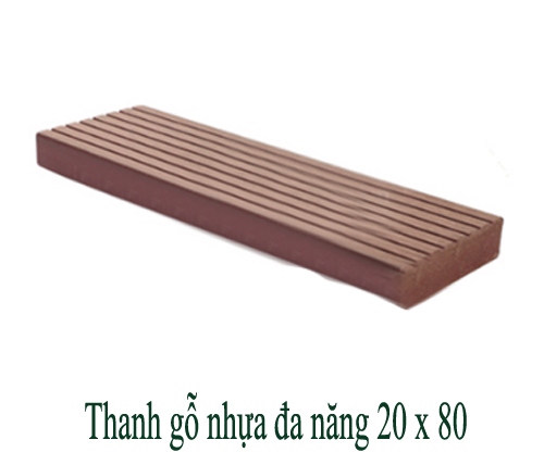 Thanh gỗ nhựa đa năng 20x80